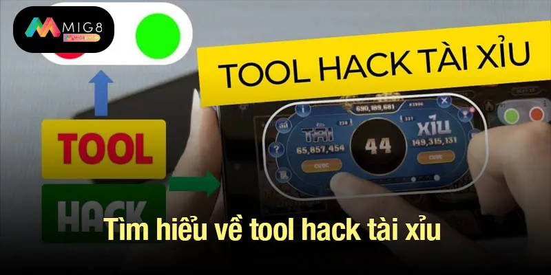 Tìm hiểu về tool hack tài xỉu và cách thức hoạt động